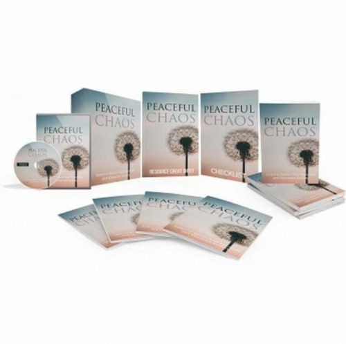 Peaceful Chaos - Video Course with Resell Rights